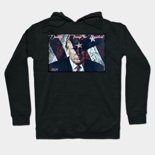 Donald J. Trump for President 2024 Hoodie